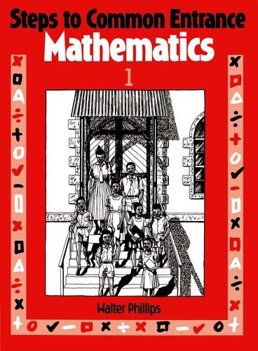Beispielbild fr Steps to Common Entrance Mathematics. 1 zum Verkauf von Blackwell's
