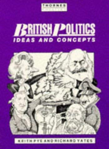 Beispielbild fr British Politics: Ideas and Concepts zum Verkauf von WorldofBooks