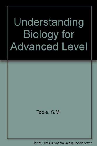 Stock image for Understanding Biology for Advanced Level for sale by WorldofBooks