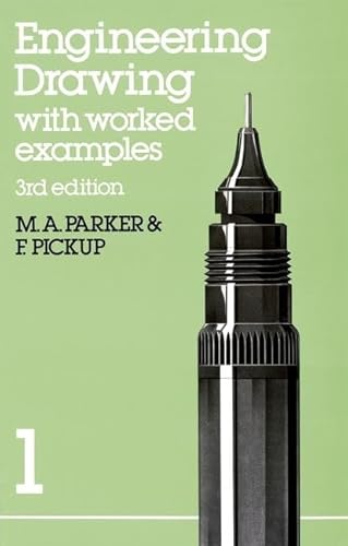 Stock image for Engineering Drawing with Worked Examples 1 - Third Edition for sale by Better World Books Ltd