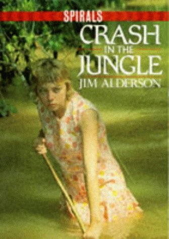 Beispielbild fr Crash in the Jungle (Spirals) zum Verkauf von WorldofBooks