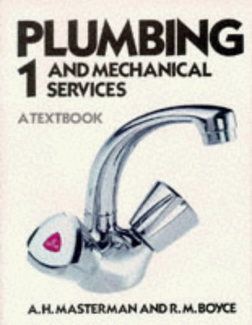 9780748703685: Plumbing and Mechanical Services: Book 1: Bk. 1
