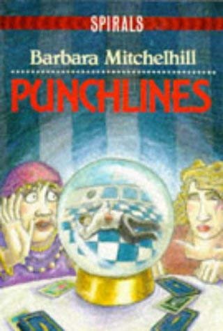 Punchlines (Spirals) (9780748703715) by Mitchelhill, Barbara