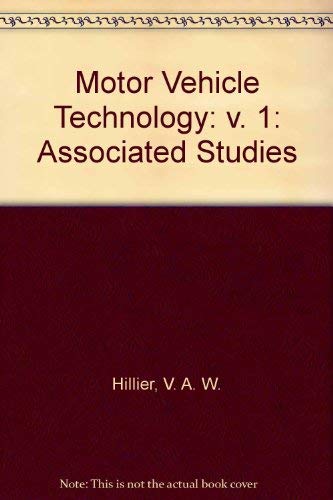 9780748703838: Motor Vehicle Technology: v. 1: Associated Studies (Motor Vehicle Technology: Associated Studies)