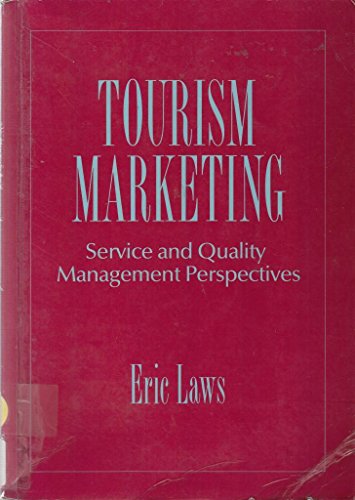 Stock image for Tourism Marketing : Service and Quality Management Perspectives for sale by Better World Books Ltd