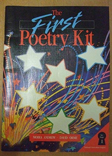 The First Poetry Kit (English Kits) (9780748704354) by Orme-d-andrew-m-andrew-moira