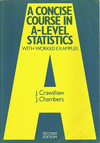 Stock image for A Concise Course in Advanced Level Statistics for sale by HPB Inc.