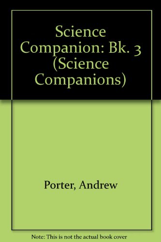 Science Companion (Science Companions) (Bk. 3) (9780748705542) by Andrew; Etc.; Wood Trevor Porter