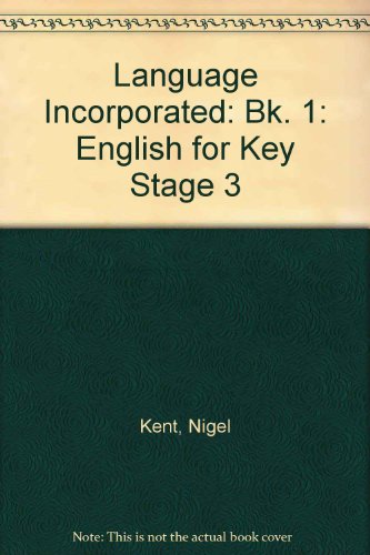 Stock image for Language Incorporated: Bk. 1: English for Key Stage 3 for sale by Hay-on-Wye Booksellers