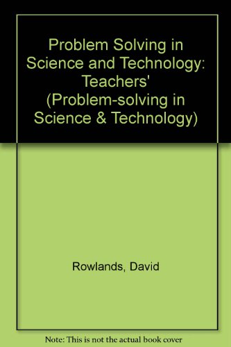 9780748711093: Teachers' (Problem Solving in Science and Technology)