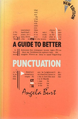 Stock image for A Guide to Better Punctuation for sale by AwesomeBooks