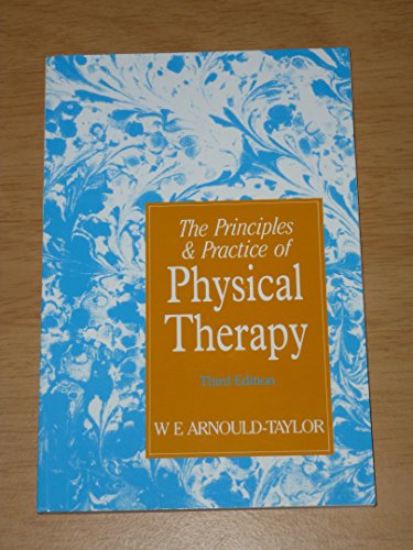Imagen de archivo de Principles and Practice of Physical Therapy a la venta por Reuseabook