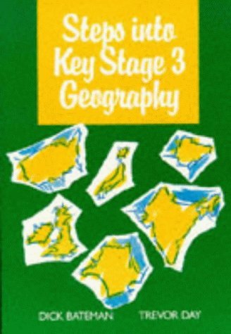 Steps into Key Stage 3 Geography (9780748713691) by Trevor Day