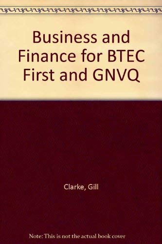 Stock image for Business and Finance for Btec First and Gnvq for sale by Better World Books Ltd