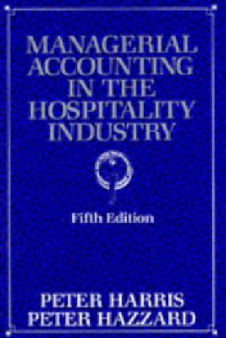 Beispielbild fr Managerial Accounting in the Hospitality Industry zum Verkauf von WorldofBooks