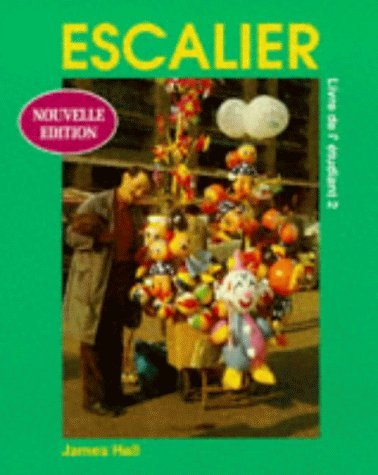 Beispielbild fr Escalier 2 - Livre de l'etudiant Nouvelle Edition: Stage 2 zum Verkauf von WorldofBooks