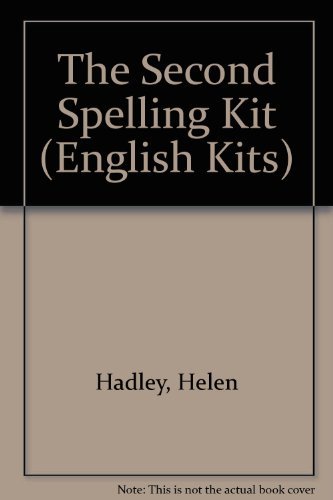 Stock image for The Second Spelling Kit (English Kits) for sale by AwesomeBooks