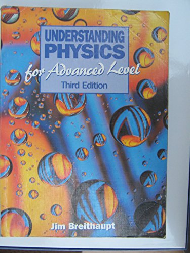 Imagen de archivo de Understanding Physics for Advanced Level a la venta por WorldofBooks