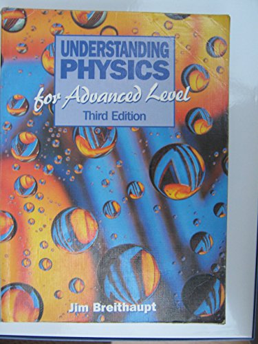 Stock image for Understanding Physics for Advanced Level for sale by WorldofBooks