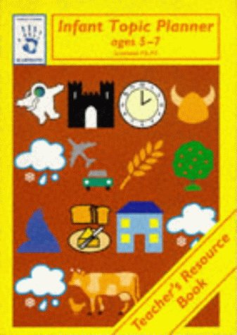 Beispielbild fr Infant Topic Planner: Teacher's Resource Book (Blueprints) zum Verkauf von AwesomeBooks