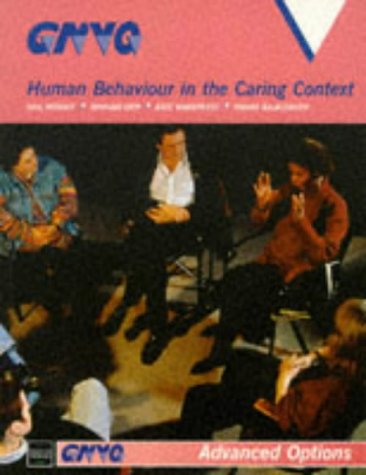 Stock image for Human Behavior in the Caring Context for sale by Better World Books: West