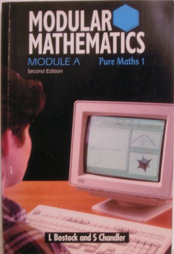 Imagen de archivo de Modular Mathematics: Pure Mathematics 1 Module A (Heinemann Modular Mathematics) a la venta por AwesomeBooks