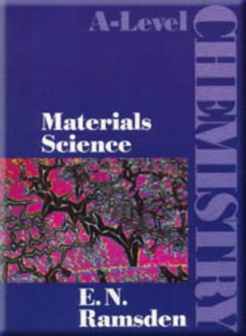 Materials Science (A-Level Chemistry) (9780748718078) by [???]