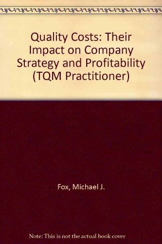 Quality Costs (TQM Practitioner) (9780748718757) by C.L. Musgrove