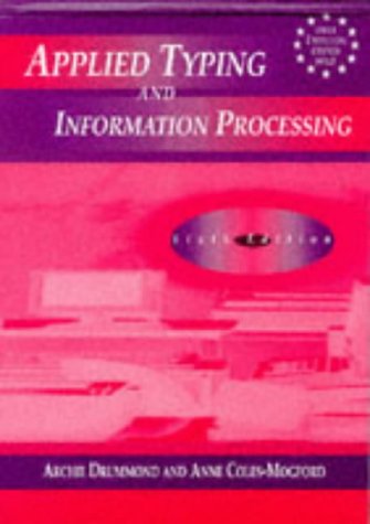 Stock image for Applied Typing and Information Processing Sixth Edition for sale by medimops