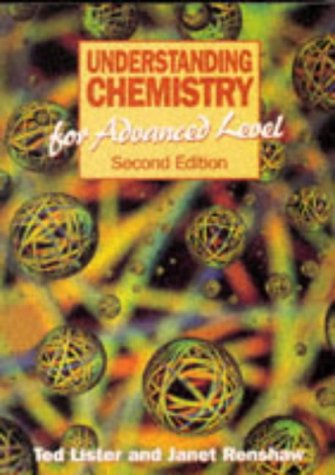 9780748719785: Understanding Chemistry for Advanced Level