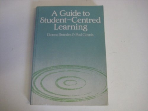 Stock image for A Guide to Student-Centred Learning for sale by Better World Books