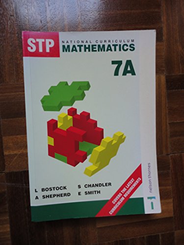 Imagen de archivo de STP National Curriculum Mathematics Revised Pupil Book 7A: Student's Book Bk. 7A a la venta por AwesomeBooks