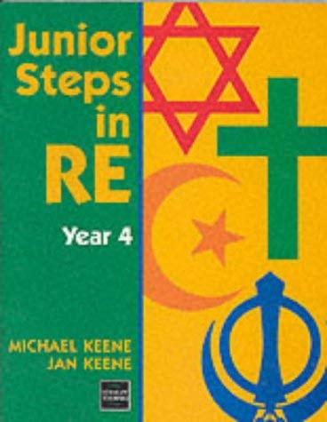 Stock image for Junior Steps in RE Year 4 for sale by Better World Books Ltd