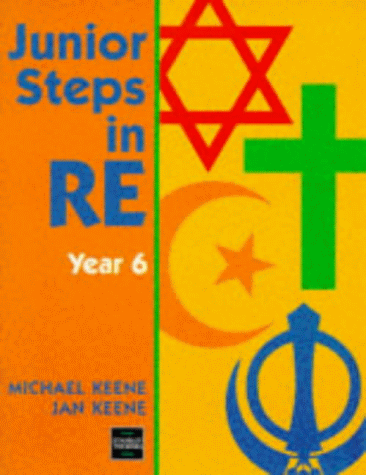 Stock image for Junior Steps in RE Year 6 for sale by Better World Books Ltd