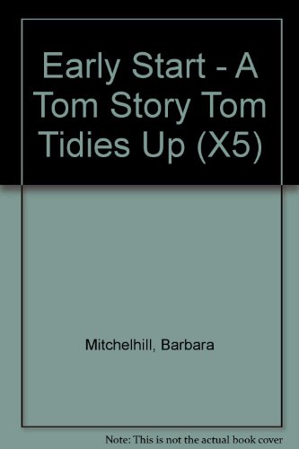 A Tom Story (Early Start) (9780748721504) by [???]