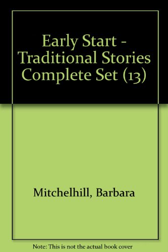 Traditional Story (Early Start) (9780748721634) by Barbara Mitchelhill