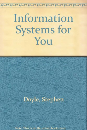 Stock image for Information Systems for You for sale by Mispah books