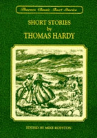 Beispielbild fr Thornes Classic Short Stories - Thomas Hardy zum Verkauf von Reuseabook