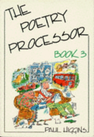 Beispielbild fr The Poetry Processor: Bk. 3 zum Verkauf von WeBuyBooks