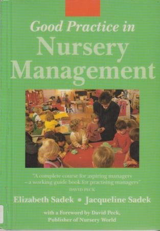 Imagen de archivo de Good Practice in Nursery Management a la venta por WorldofBooks