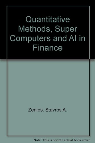 Stock image for Quantitative Methods, Super Computers and AI in Finance for sale by Phatpocket Limited