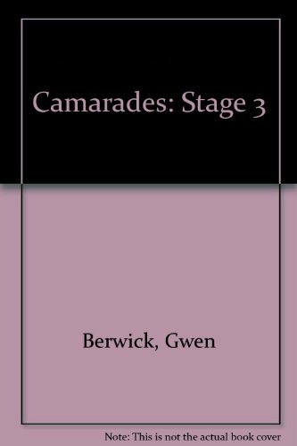 Camarades (9780748723485) by Gwen Berwick