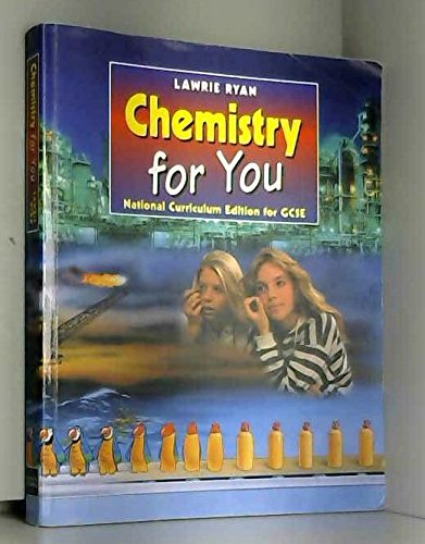 Stock image for Chemistry for You: National Curriculum Edition for G.C.S.E. for sale by WorldofBooks