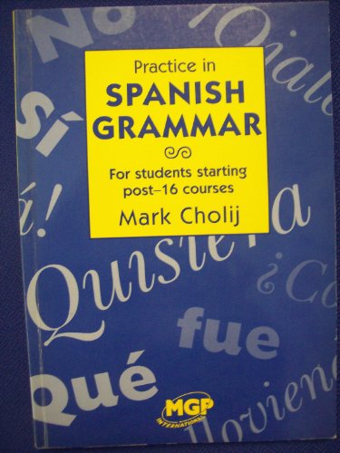 Imagen de archivo de Practice in Spanish Grammar a la venta por ThriftBooks-Atlanta
