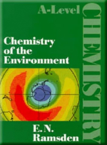 Imagen de archivo de Chemistry of the Environment (A-Level Chemistry) a la venta por WorldofBooks