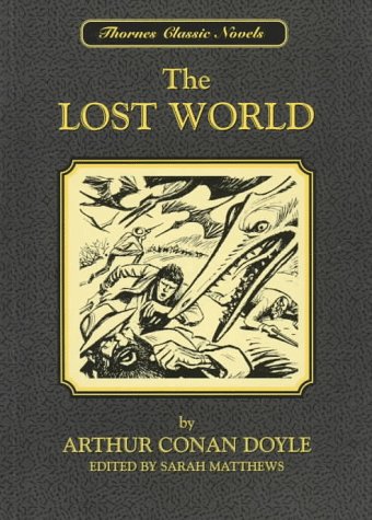 Beispielbild fr Thornes Classic Novels - The Lost World zum Verkauf von AwesomeBooks