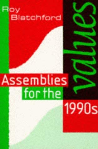 Beispielbild fr Values: Assemblies for the 1990s zum Verkauf von WorldofBooks