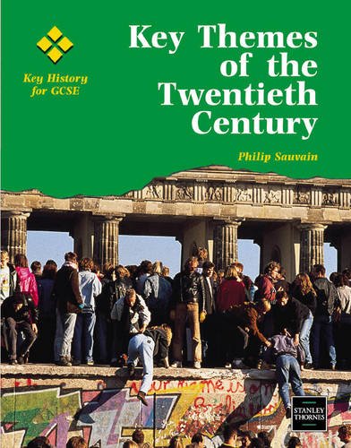 Imagen de archivo de Key Themes of the Twentieth Century (Key History for GCSE) a la venta por WorldofBooks