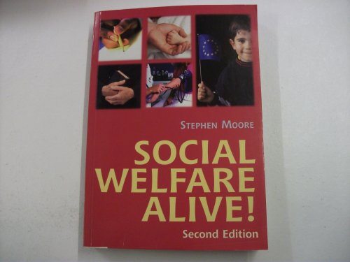 Social Welfare Alive (9780748725816) by Moore, Stephen