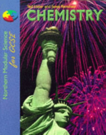 Stock image for Chemistry. Northern Modular Science For GCSE for sale by The London Bookworm